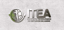 Instituto Tecnológico de Estudios en Audio ITEA