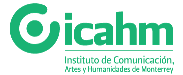 Logo de Instituto de Comunicación Artes y Humanidades de Monterrey (ICAHM)
